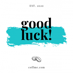 Good Luck